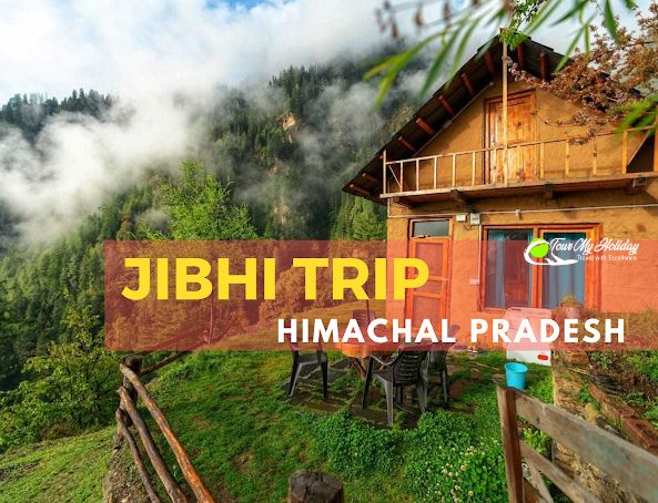 Jibhi Tour Package 